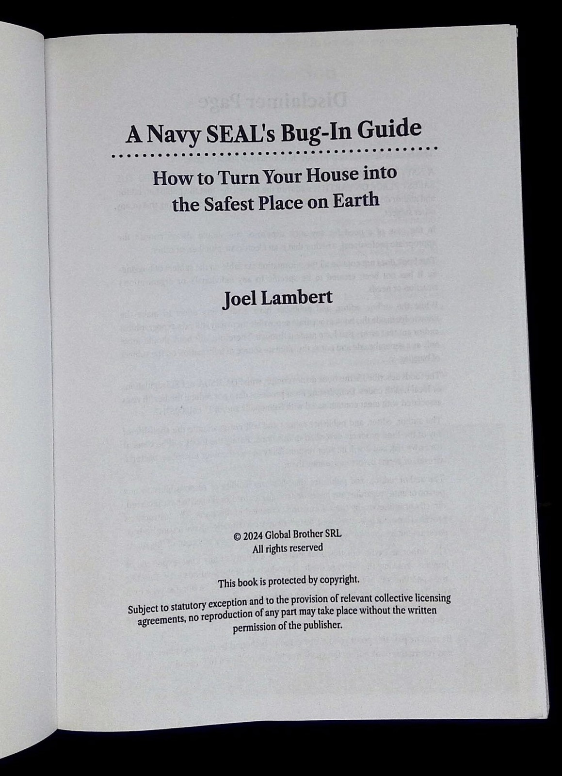 Joel Lambert / Navy SEAL’s Bug-In Guide How to Turn Your House Into the Safest