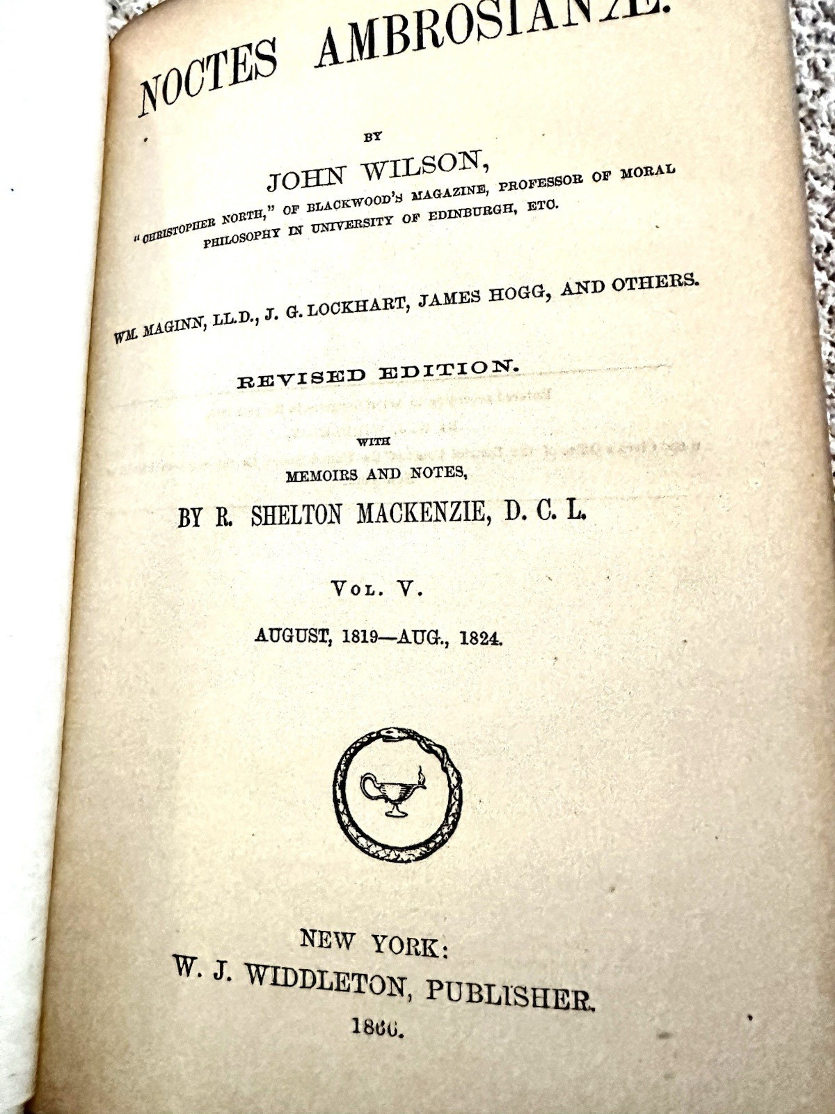 1866- 1867, Revised Ed., 5 Vols (Complete), Noctes Ambrosianae, John Wilson