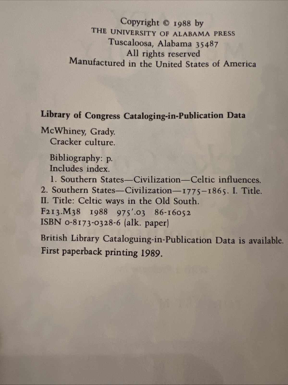 Cracker Culture Celtic Ways in the Old South Grady McWhiney HC