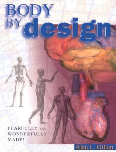 Body by Design: An Anatomy and Physiology of the Human Body – Paperback – GOOD