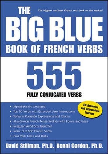 The Big Blue Book of French Verbs : 555 Fully Conjugated Verbs – paperback G…