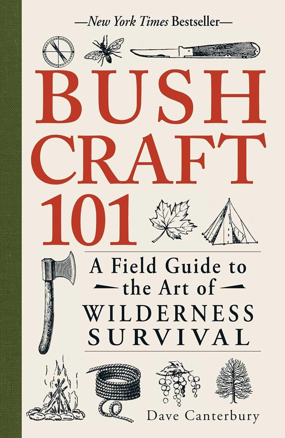 Bushcraft 101: A Field Guide to the Art of Wilderness Survival NEW