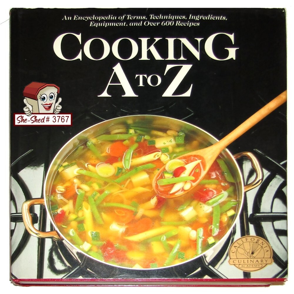 Cooking A to Z Encyclopedia Cookbook California Culinary Academy – Hardcover VGC