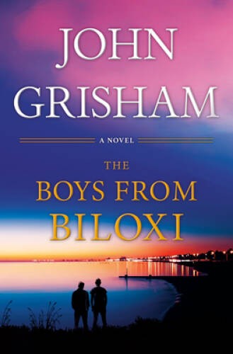 The Boys from Biloxi: A Legal Thriller – Hardcover By Grisham, John – GOOD