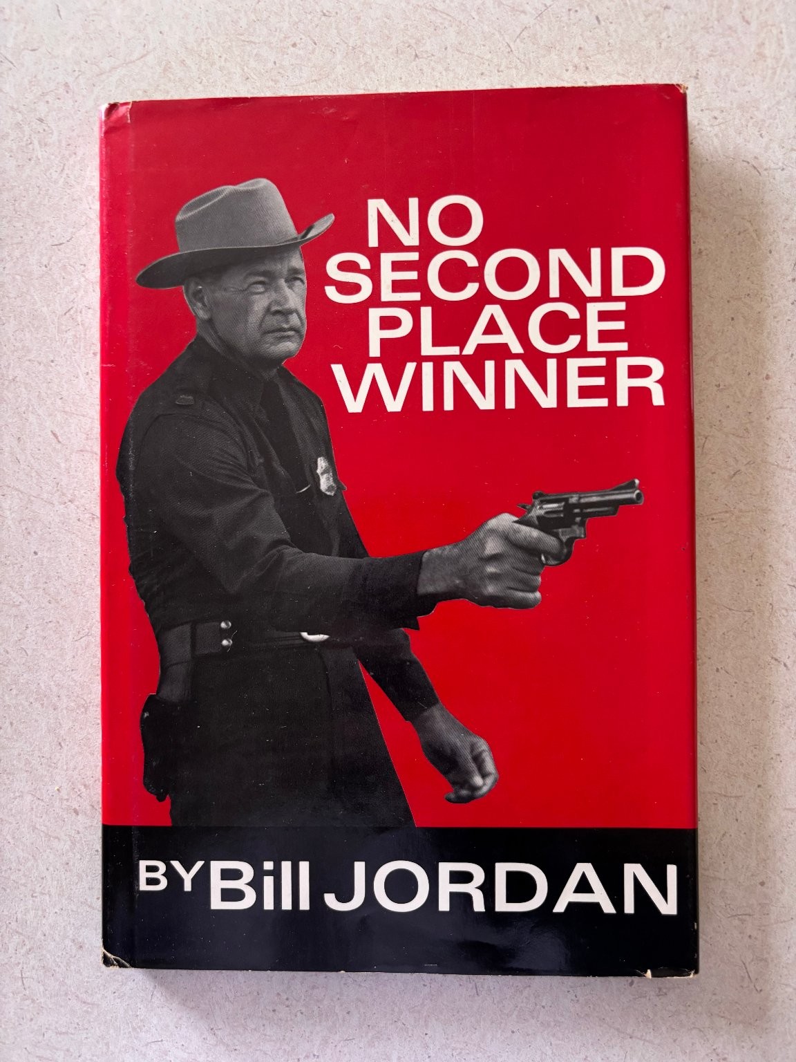 No Second Place Winner Bill Jordan 1965 First Printing Signed Autographed