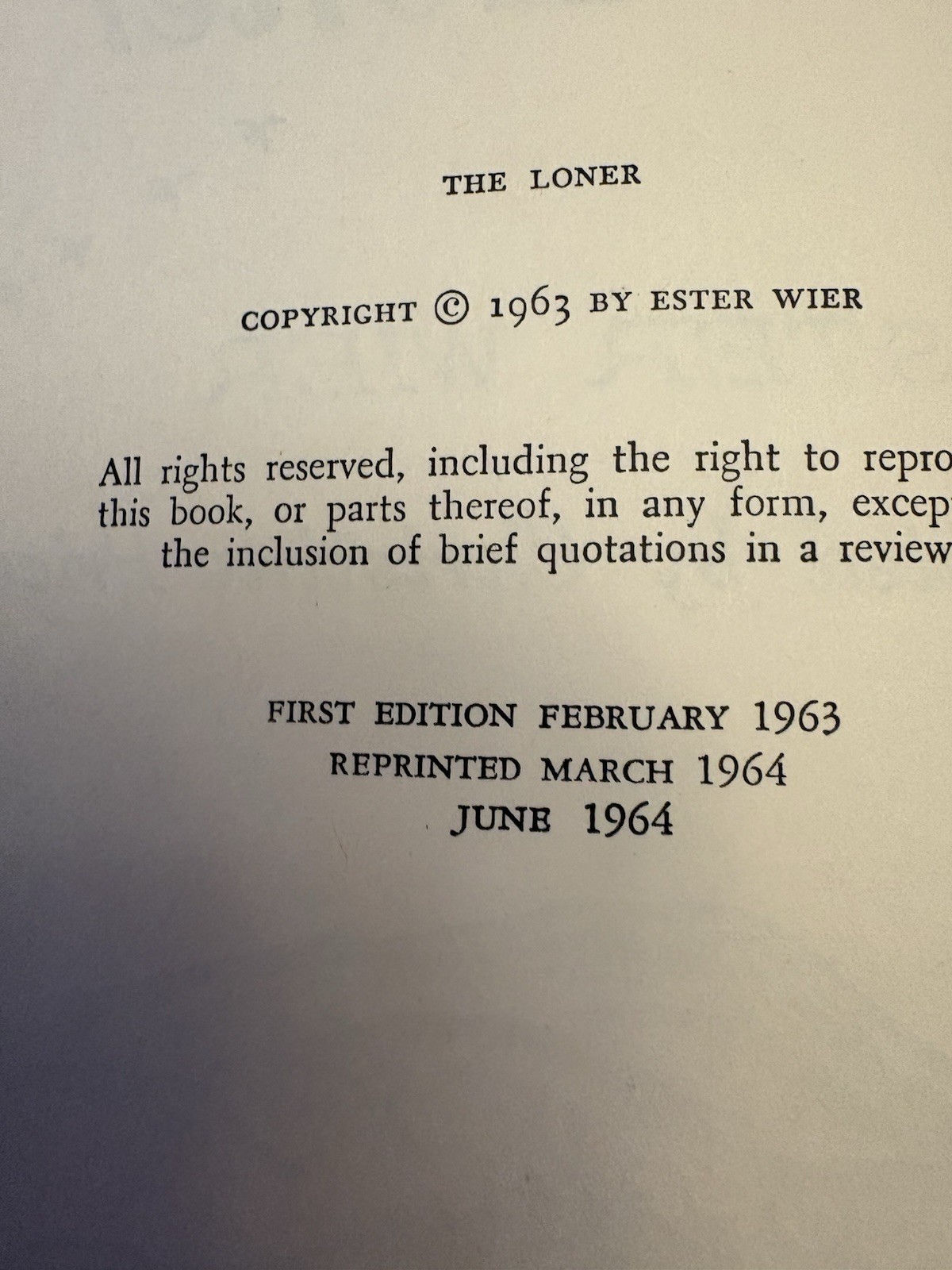 The Loner by Ester Wier (Good, 1965, HC, 153 pages, David McKay Company, Inc.)