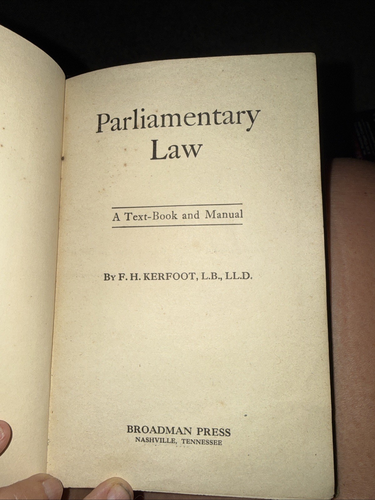 Parliamentary Law: A Text-Book and Manual…