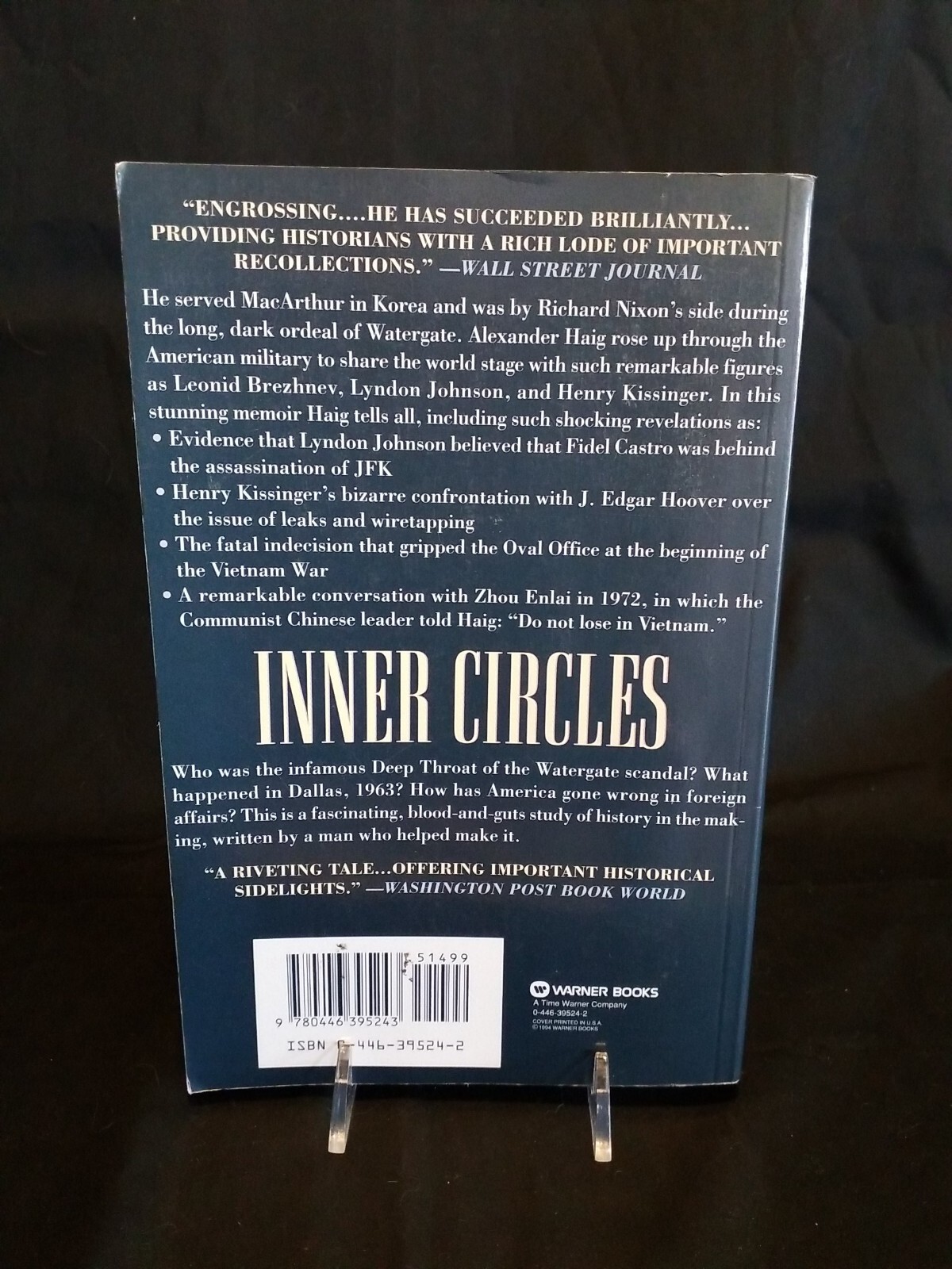 Inner Circles, How America Changed the World, A Memoir by Alexander M. Haig, Jr.