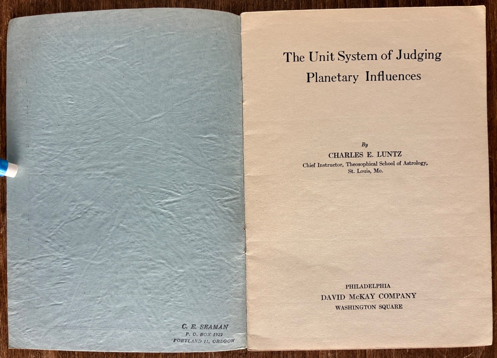 The Unit System of Judging Planetary Influences, Charles E. Luntz 1934 Astrology