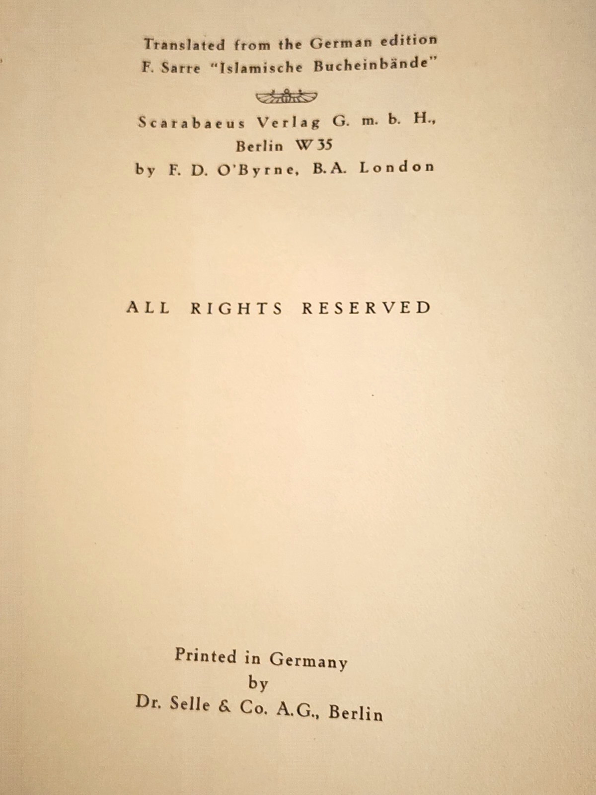 1923 ISLAMIC BOOKBINDINGS F. SARRE LIMITED EDITION 550 COPIES