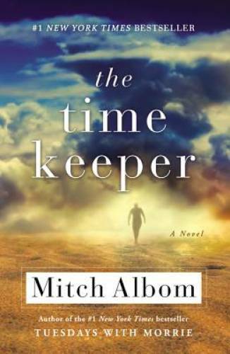 The Time Keeper – Mass Market Paperback By Albom, Mitch – GOOD
