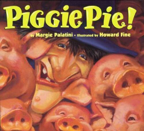 Piggie Pie! – Hardcover By Palatini, Margie – GOOD