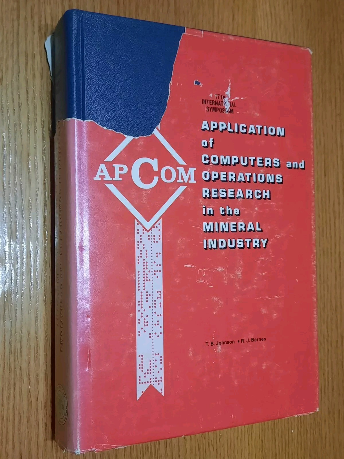 17th Application of Computers Operations Research in the Mineral Industry APCOM