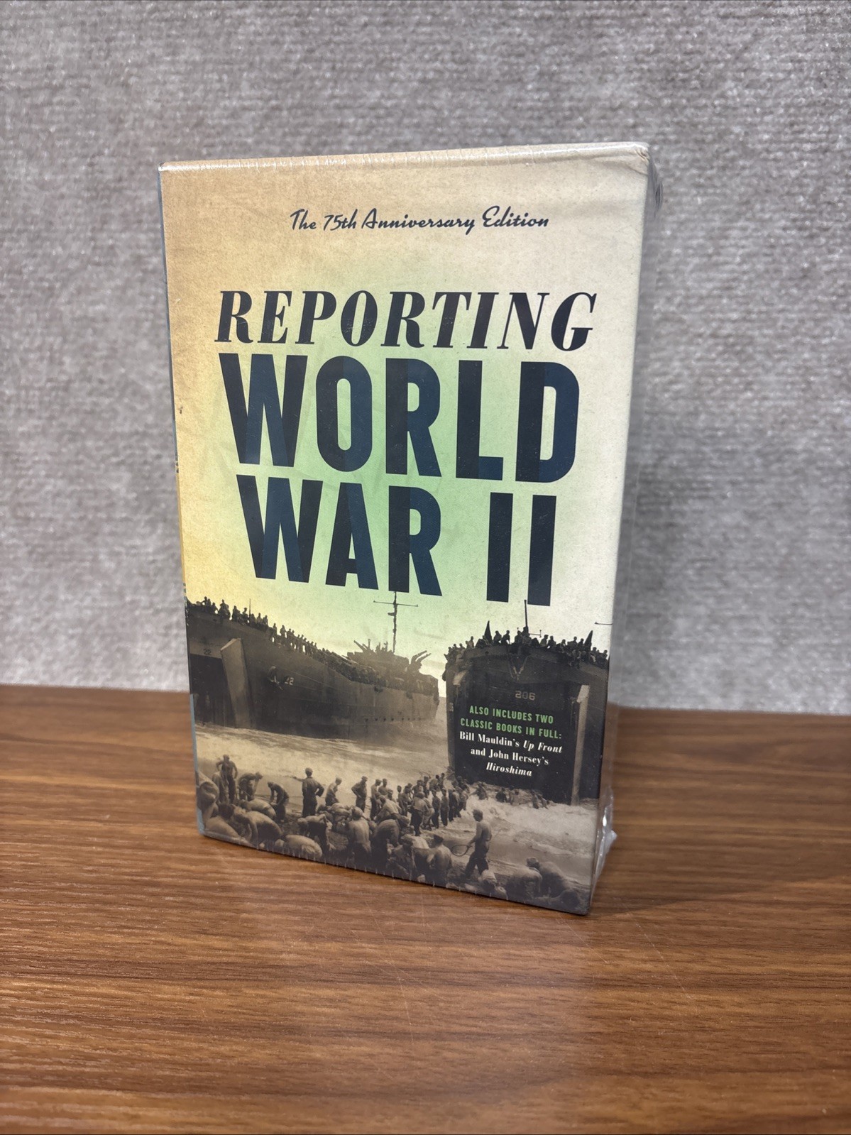 Reporting World War II: The 75th Anniversary Edition (Library of America) SEALED