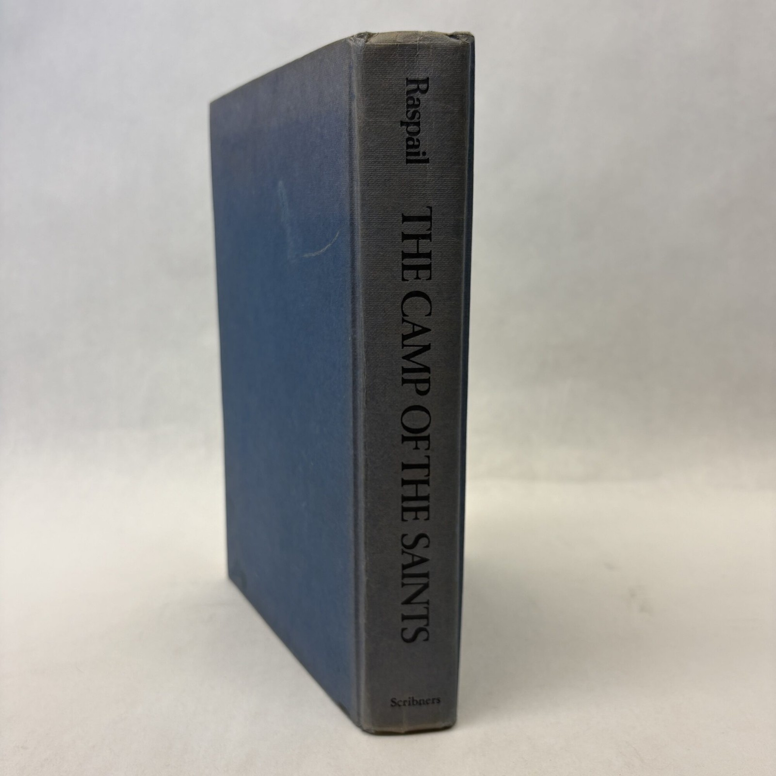 Jean Raspail / THE CAMP OF THE SAINTS 1st Edition 1975