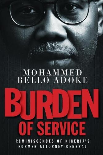 Mohammed Bello Burden Of Service: Reminiscences of Nige (Paperback) (UK IMPORT)