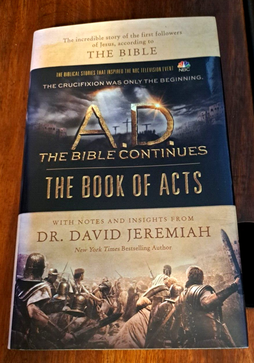 David Jeremiah “A.D. The Bible Continues The Book of Acts” Hardback Dust Cover