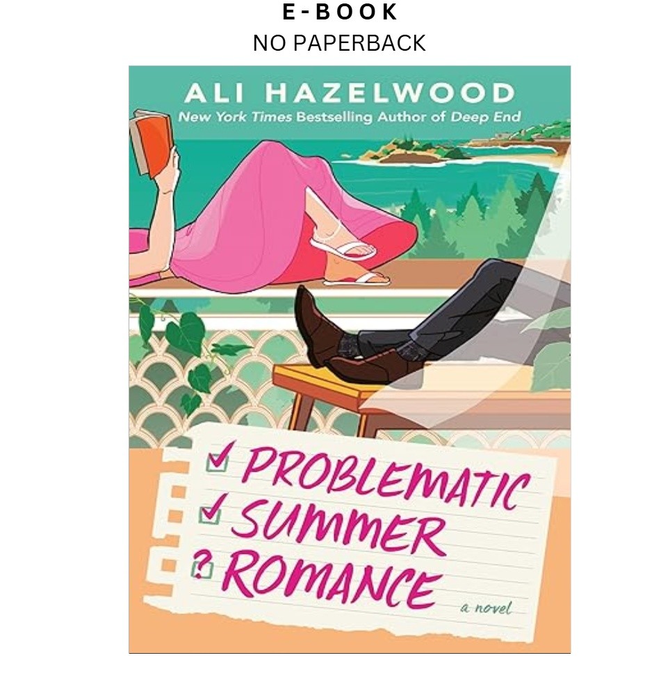 Problematic Summer Romance, Ali Hazelwood 2025