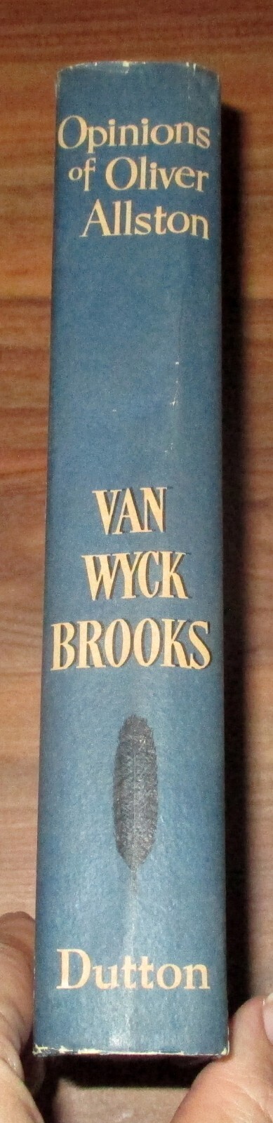 Opinions of Oliver Allston – Van Wyck Brooks 1941