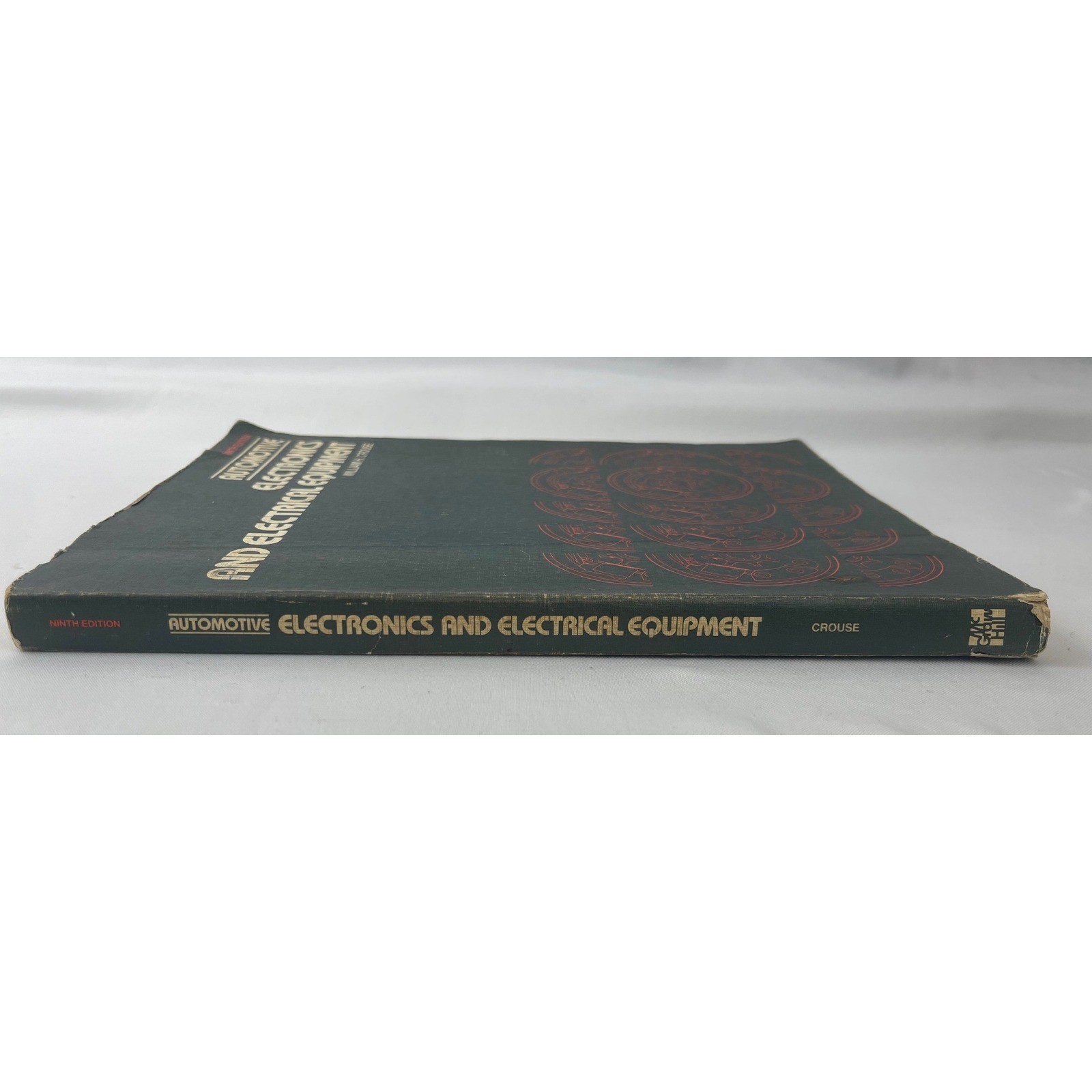 Automotive Electronics and Electrical Equipment 9th Ed William Crouse 1981
