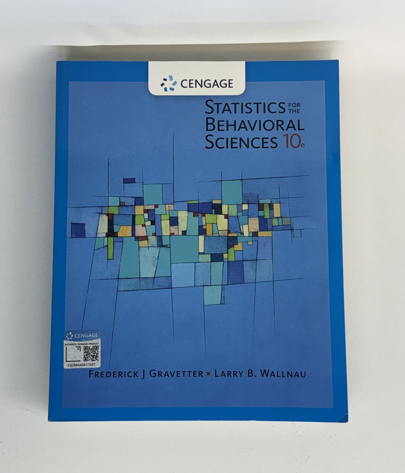Statistics for the Behavioral Sciences by Gravetter, Wallnau, Paperback