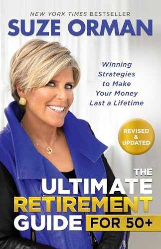 The Ultimate Retirement Guide for 50+: – Hardcover, by Orman Suze – Very Good z