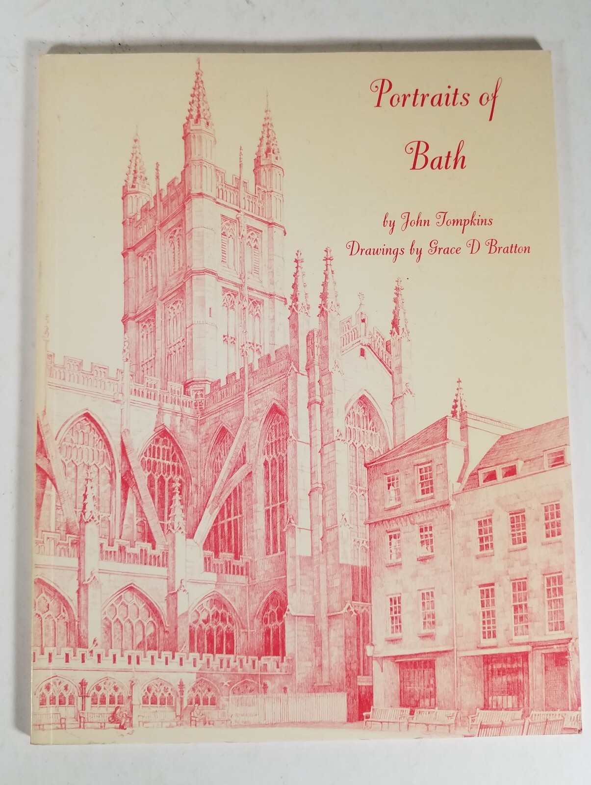 1986 Portraits of Bath, Avon, Poetry John Tompkins, Drawings by Grace Bratton