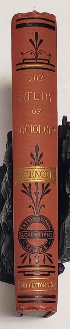 1876 Gilt Covers: Antique; Principles of Sociology Hebert Spencer