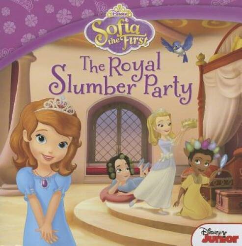 Sofia the First The Royal Slumber Party – Paperback By Disney Book Group – GOOD