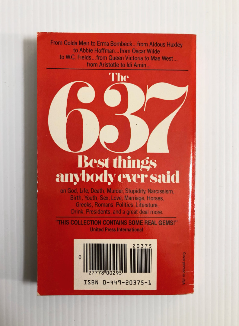 The 637 Best Things Anybody Ever Said Robert Byrne Quotes Humor PB Vintage