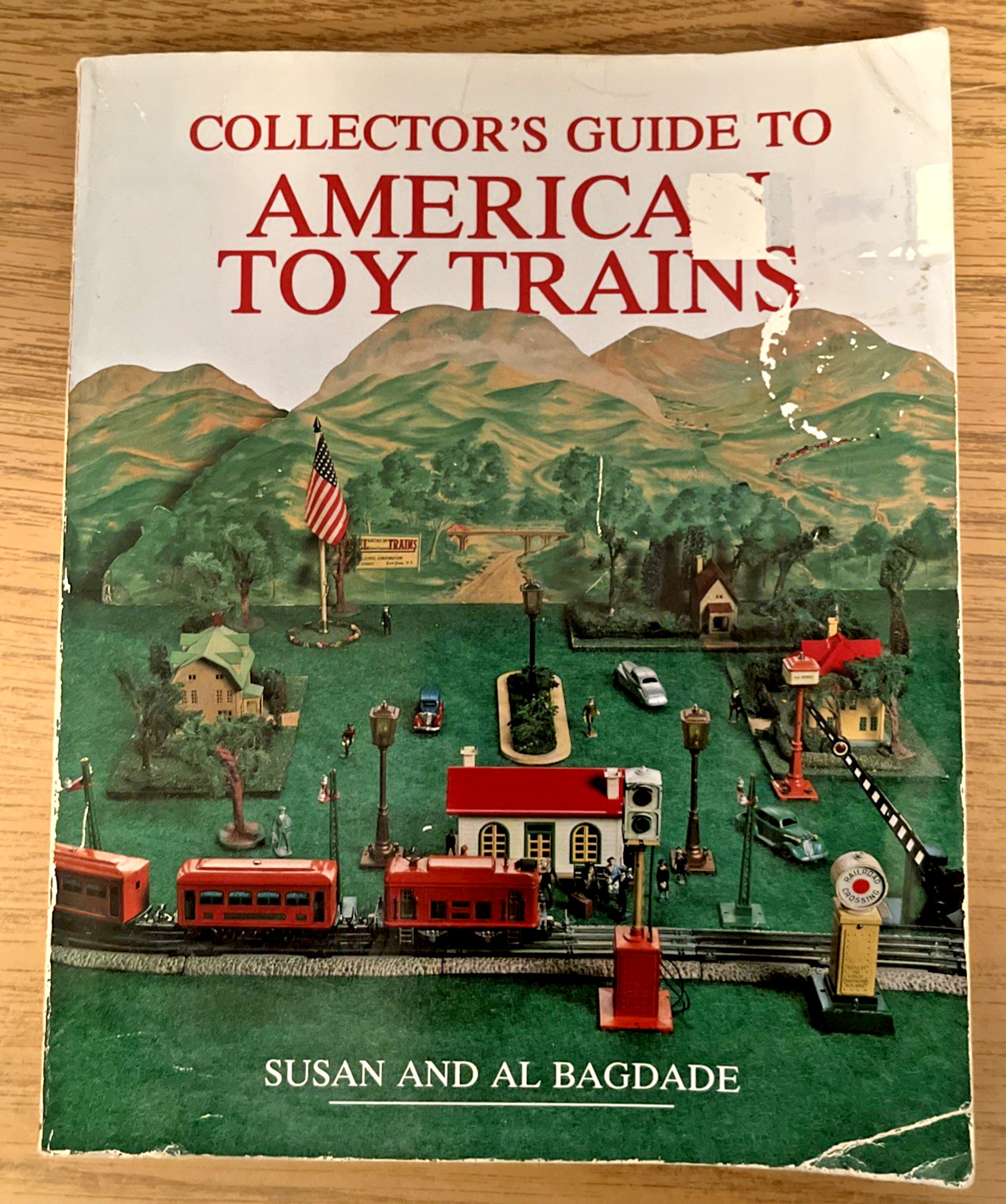 American Toy Trains – Collector’s Guide to Susan & Al Bagdade 234 pages