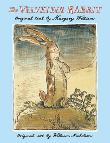 The Velveteen Rabbit – Hardcover By Margery Williams – VERY GOOD