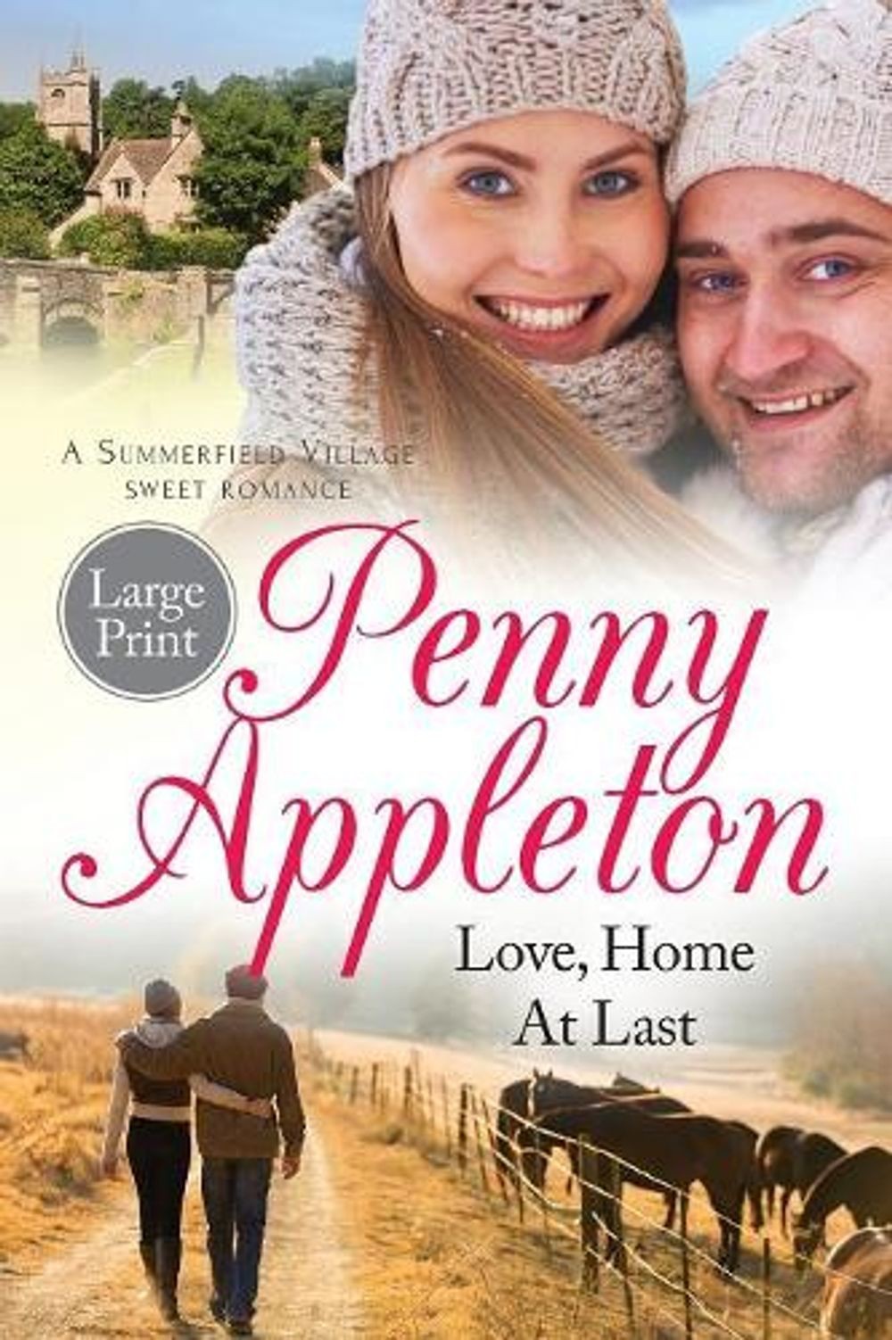 Love, Home At Last: Large Print Edition by Penny Appleton (English) Paperback Bo