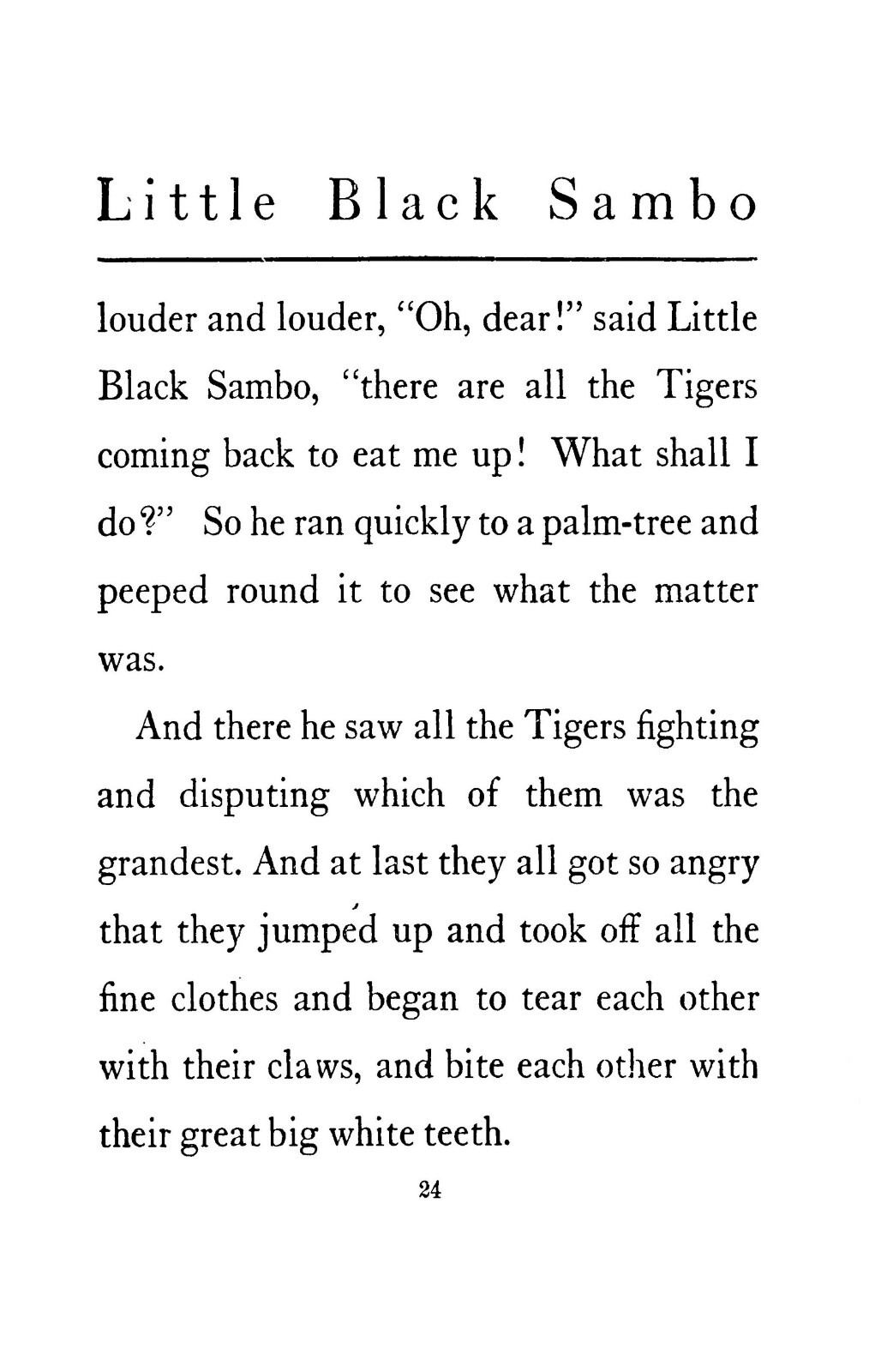 1908 The story of Little Black Sambo 50 Pages