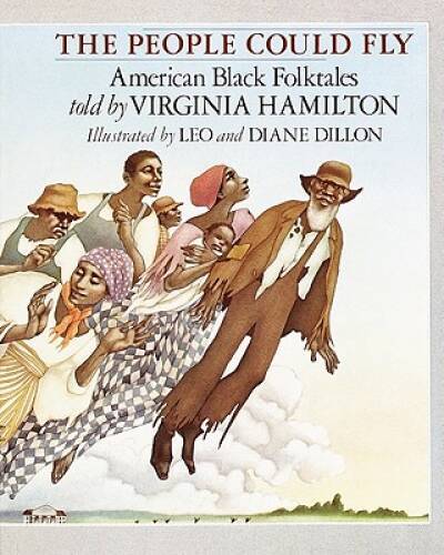The People Could Fly: American Black Folktales – Paperback – GOOD