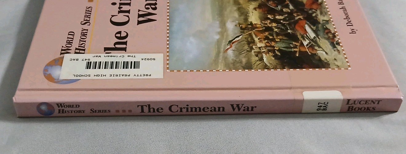 The Crimean War (World History Series) by Deborah Bachrach HC