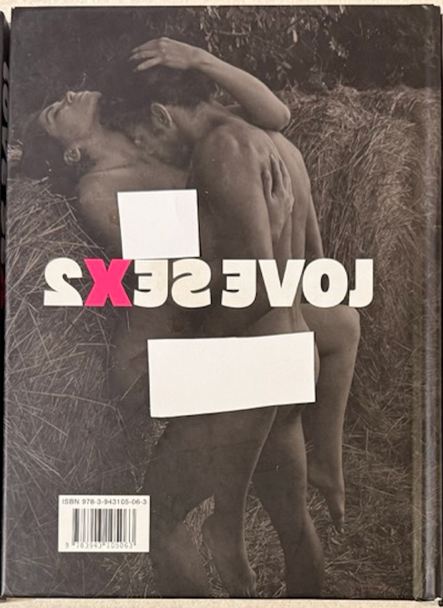 Love Sex 2 – Gordon Denman – Photography Art Book Edition Reuss Hardcover Good