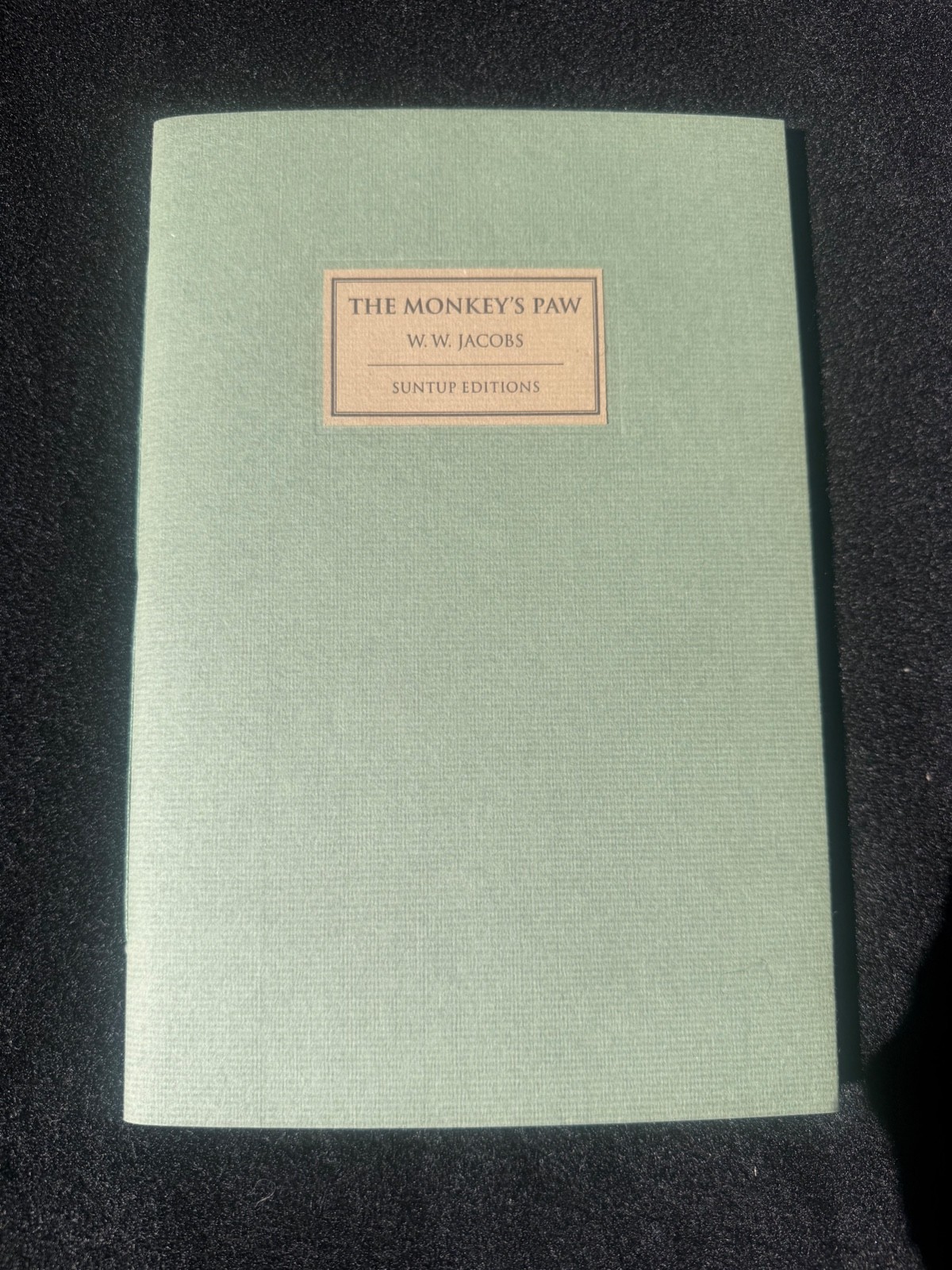 The Monkey’s Paw by W. W. Jacobs Suntup Editions OOP only 400 copies and signed!