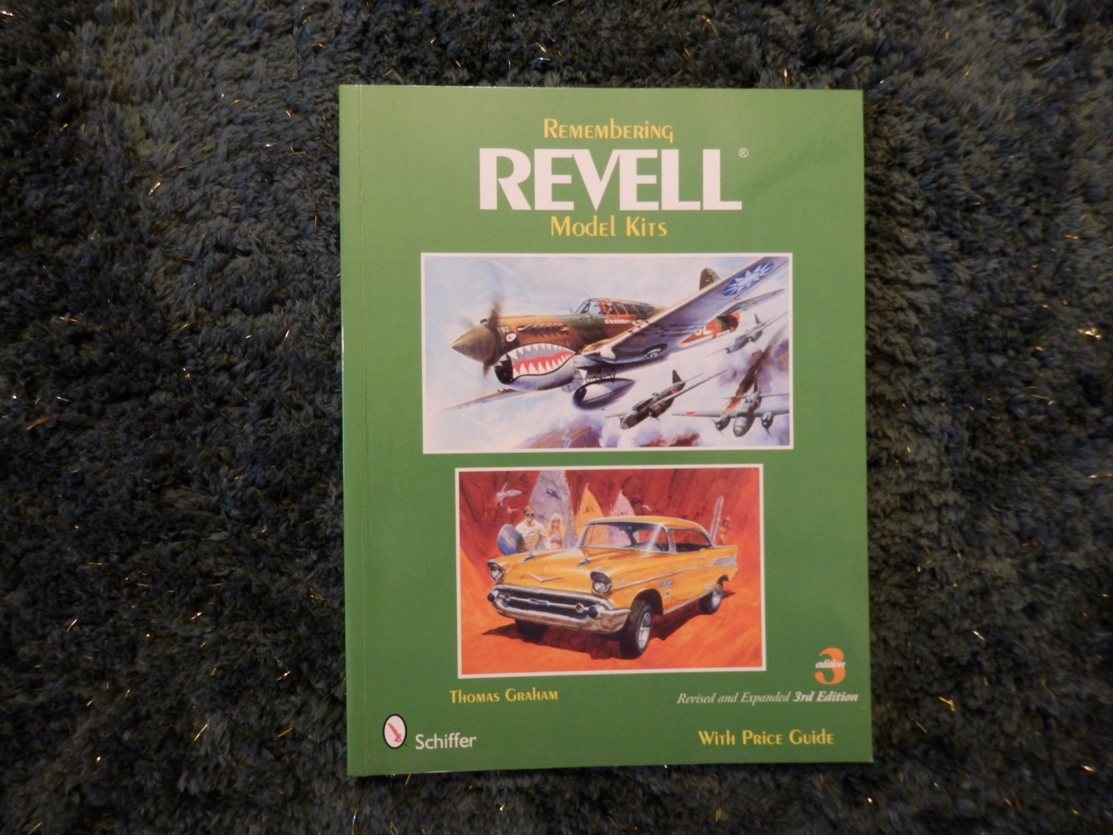 REMEMBERING REVELL MODEL KITS BY THOMAS GRAHAM 3RD EDITION
