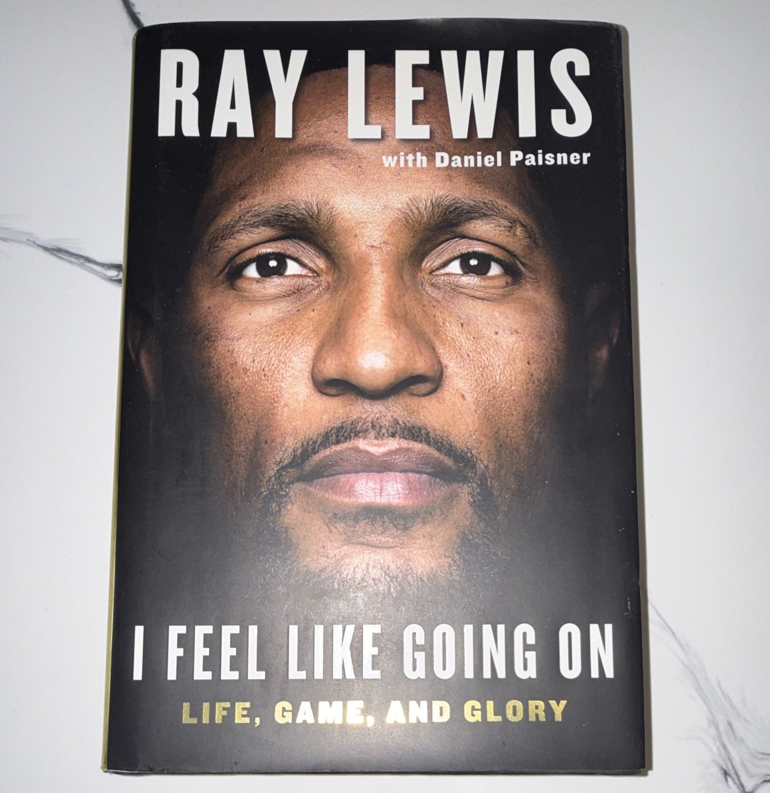 Ray Lewis I Feel Like Going On Hardcover Signed Dust Jacket 2009 Touchstone
