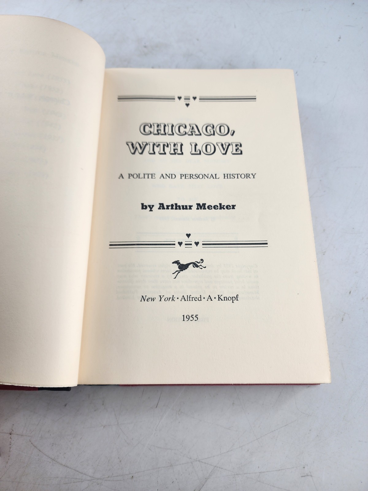 Chicago With Love A Polite and Personal History Arthur Meeker 1st ed HC DJ