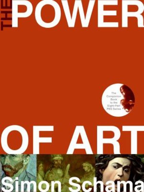 The Power of Art Hardcover Simon Schama