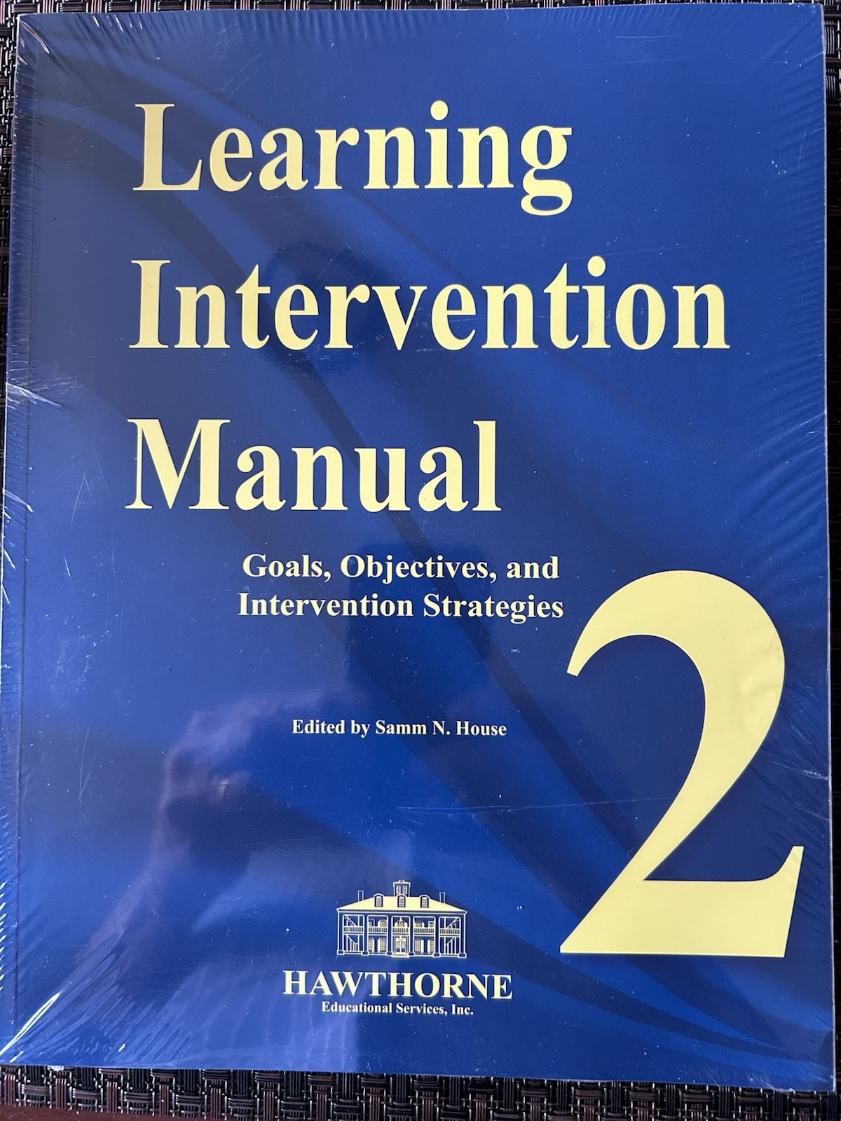 Learning Intervention Manual 2nd Ed Goals, Objectives, Intervention Strategies