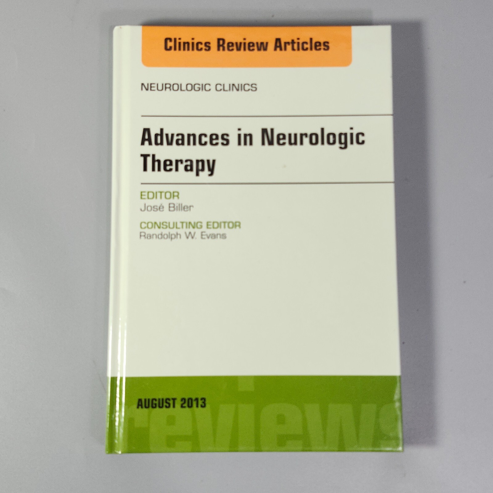 Clinics Review Articles Neurologic Therapy Spinal Neuropathies 3 Book Lot 2013