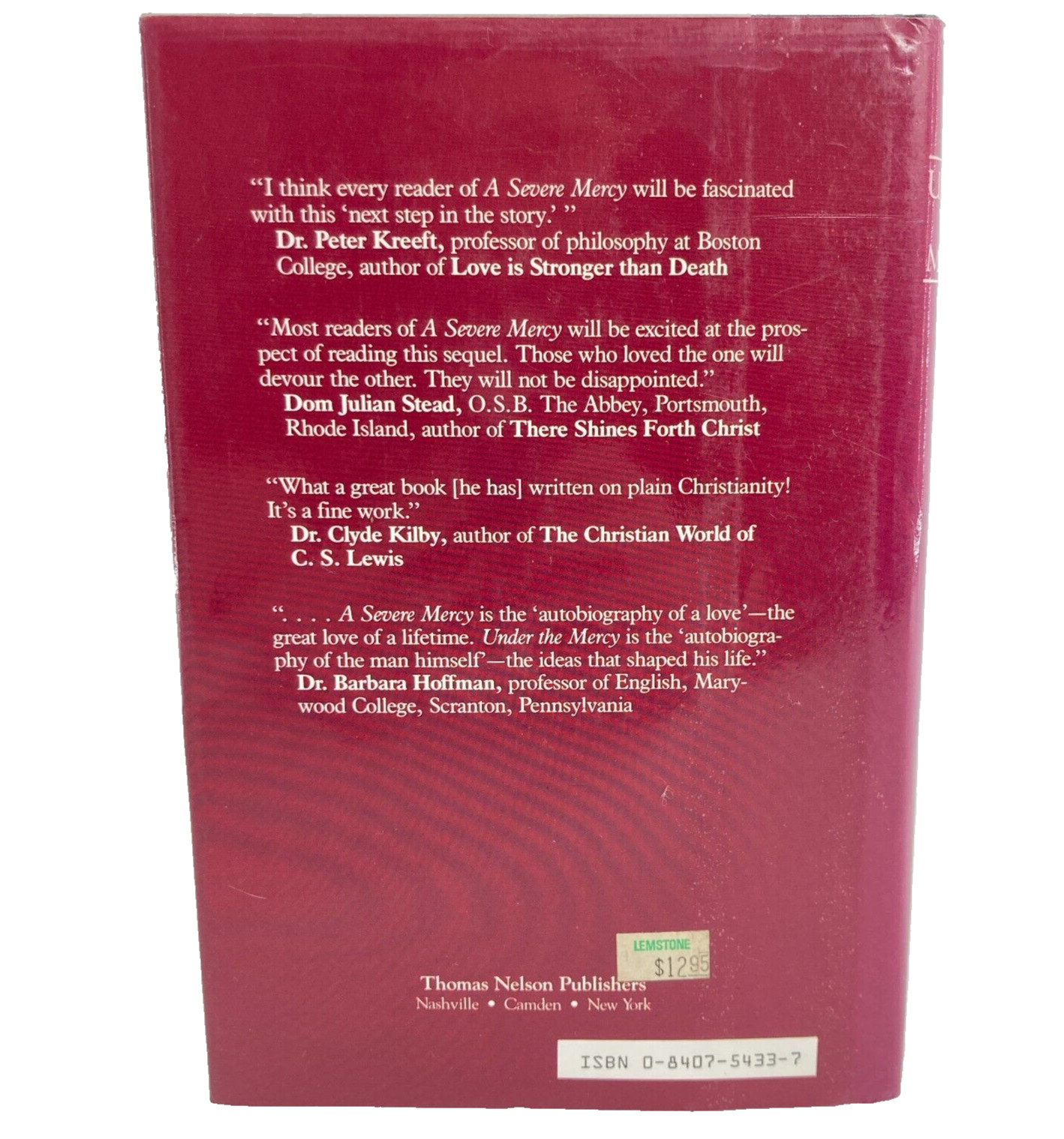 Under the Mercy by Sheldon Vanauken. A Sequel to A Severe Mercy VTG 1985