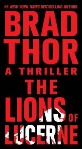 The Lions of Lucerne (The Scot Harvath Series) – Mass Market Paperback – GOOD