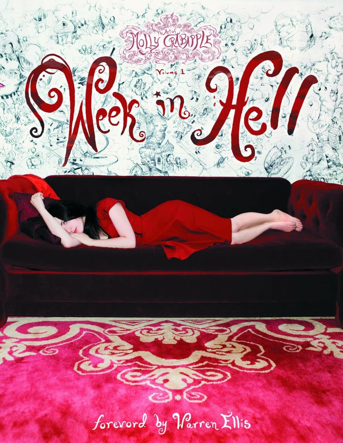 Art of Molly Crabapple Volume 1: Week in Hell