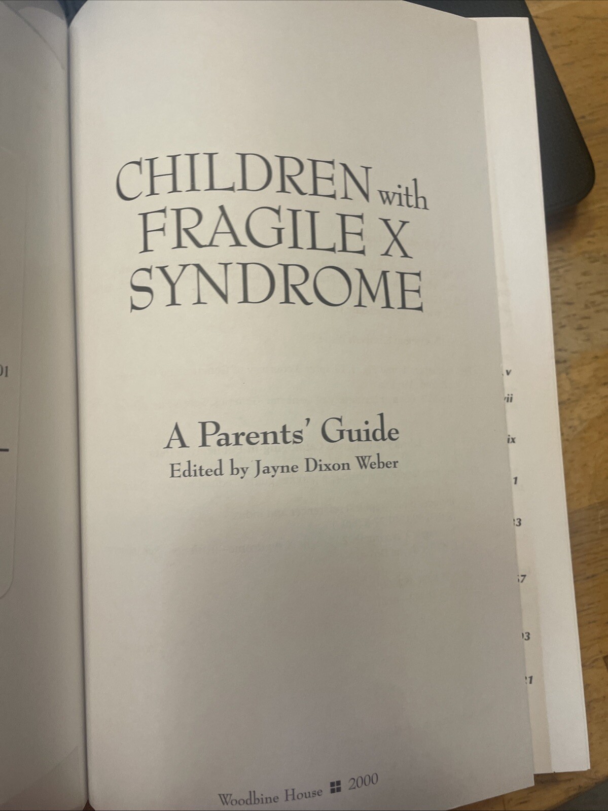 Children with Fragile X Syndrome : A Parents’ Guide by Jayne Dixon Weber (2000,