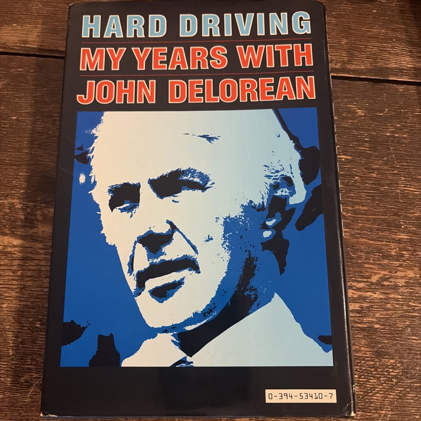 William F. Haddad HARD DRIVING My Years with John De Lorean 1st Edition 1st Pri