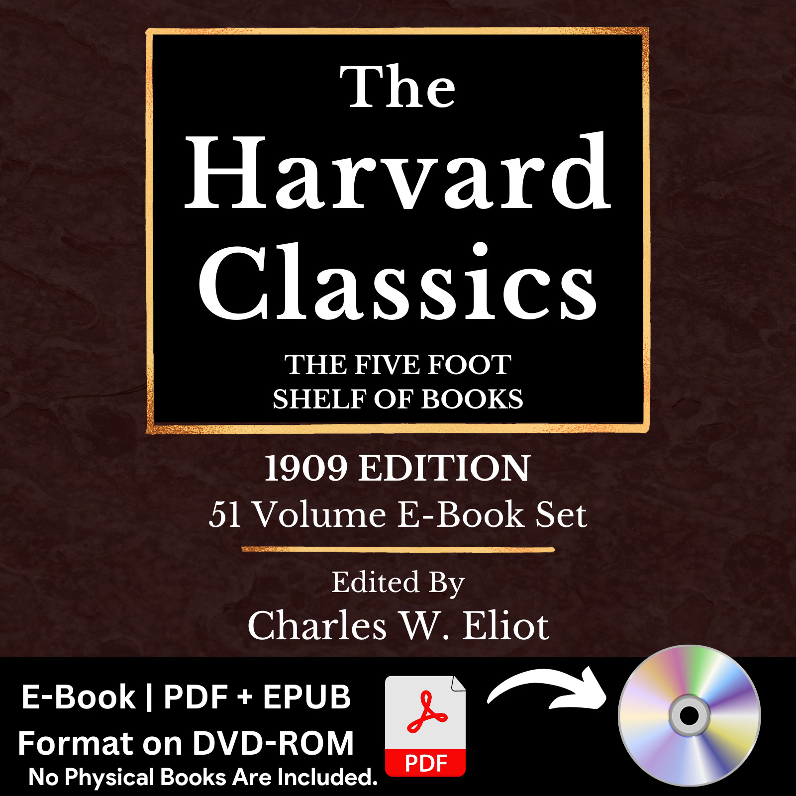 The Harvard Classics, All 51 Volumes, E-Book (PDF + EPUB) Vintage Novels on DVD